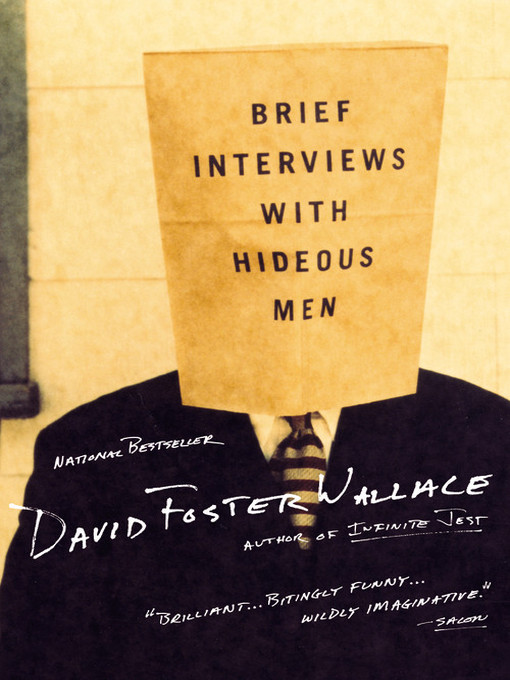 Title details for Brief Interviews with Hideous Men by David Foster Wallace - Available